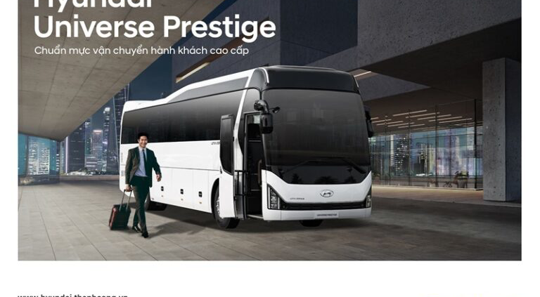 Hyundai Universe Prestige – CHUẨN MỰC DÀNH RIÊNG CHO VẬN CHUYỂN HÀNH KHÁCH CAO CẤP