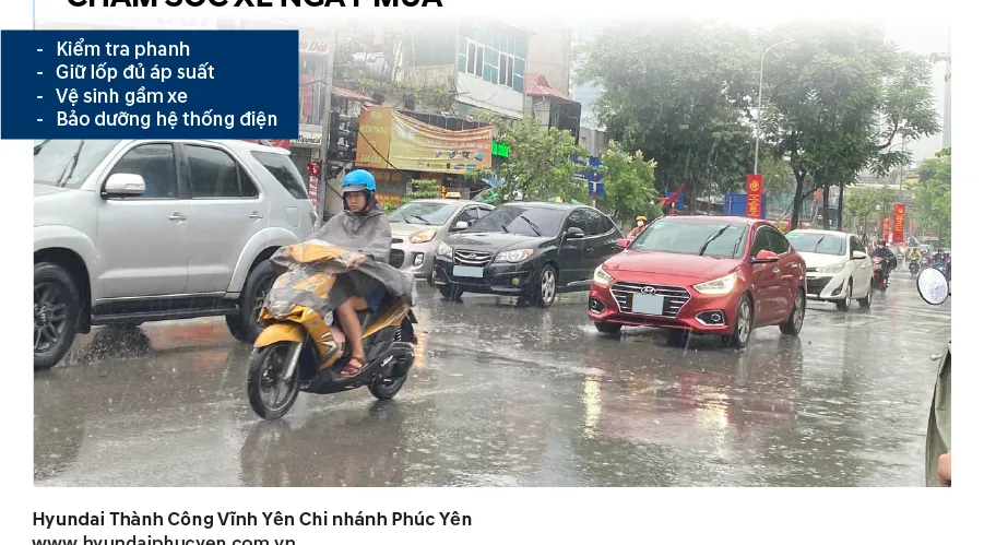 Những Bí Quyết Bảo Dưỡng Xe Hyundai An Toàn Trong Ngày Mưa Bão – Hyundai Vĩnh Yên Chi nhánh Phúc Yên