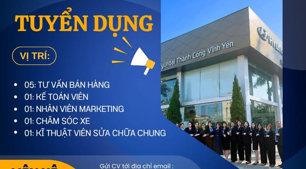 HYUNDAI VĨNH YÊN TUYỂN DỤNG