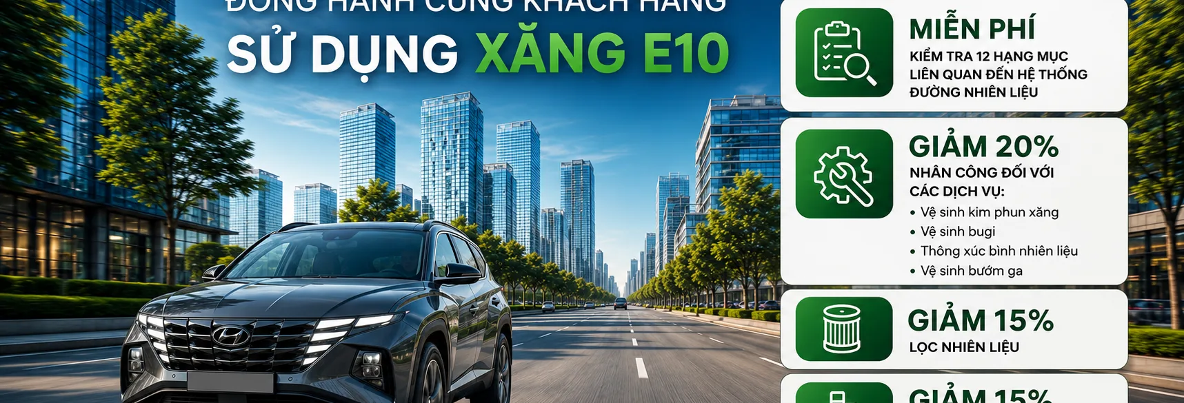 Hyundai Vĩnh Yên Đồng Hành Cùng Khách Hàng Sử Dụng Xăng E10 – Ưu Đãi Dịch Vụ Tháng 7 Hấp Dẫn
