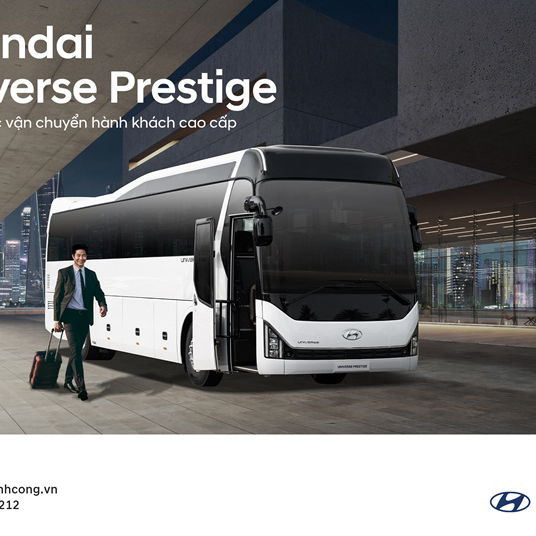 Hyundai Universe Prestige – CHUẨN MỰC DÀNH RIÊNG CHO VẬN CHUYỂN HÀNH KHÁCH CAO CẤP