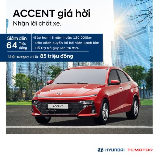 🔥 HYUNDAI ACCENT CHỈ TỪ 410 TRIỆU, GIẢM TỚI 64 TRIỆU CHO MỖI XE MUA TẠI HYUNDAI GIẢI PHÓNG 🔥