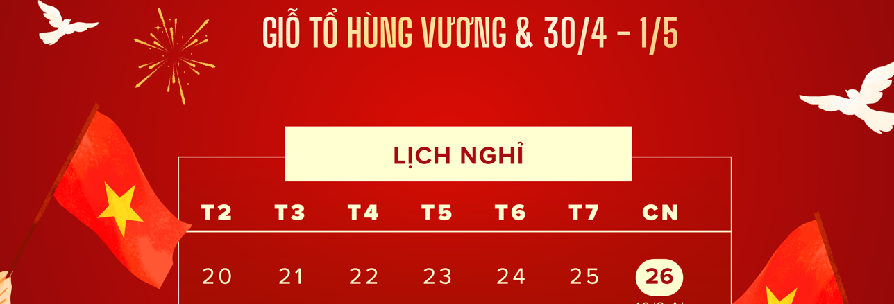 HYUNDAI VĨNH YÊN THÔNG BÁO LỊCH NGHỈ LỄ GIỖ TỔ HÙNG VƯƠNG (10/3 ÂL) VÀ GIẢI PHÓNG MIỀN NAM 30/4 - QUỐC TẾ LAO ĐỘNG 1/5