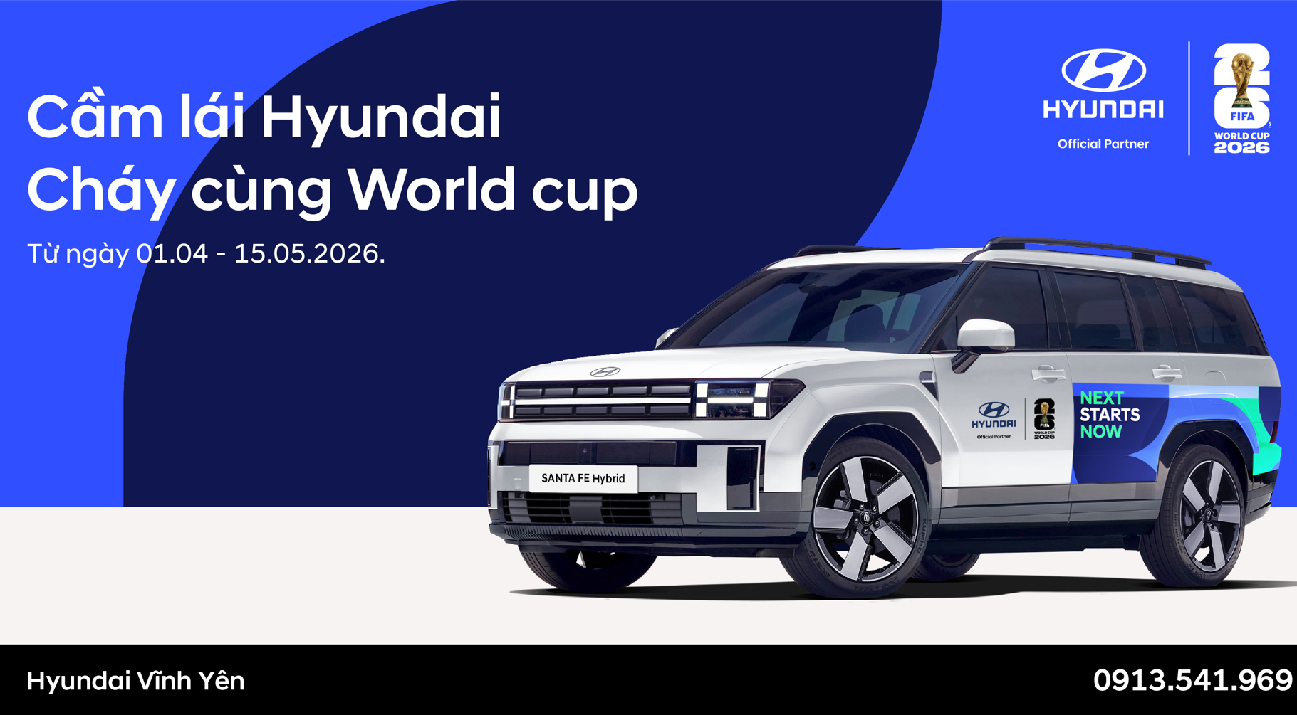 CẦM LÁI HYUNDAI – CHÁY CÙNG WORLD CUP