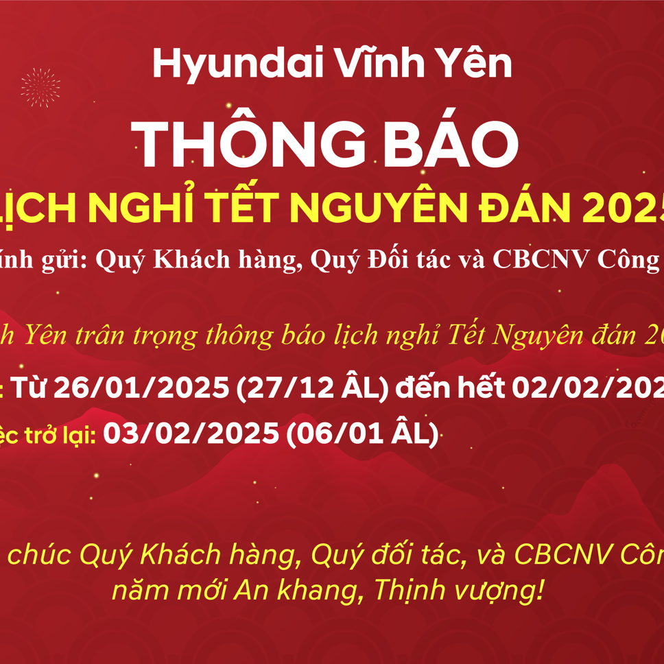 THÔNG BÁO LỊCH NGHỈ TẾT NGUYÊN ĐÁN XUÂN ẤT TỴ 2025