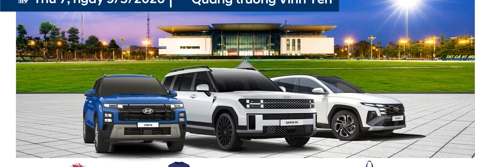 Cầm Lái Hyundai – Bốc Thăm Trúng Thưởng tại Vĩnh Yên | Lái thử Hyundai Creta, Santa Fe, Tucson 2026