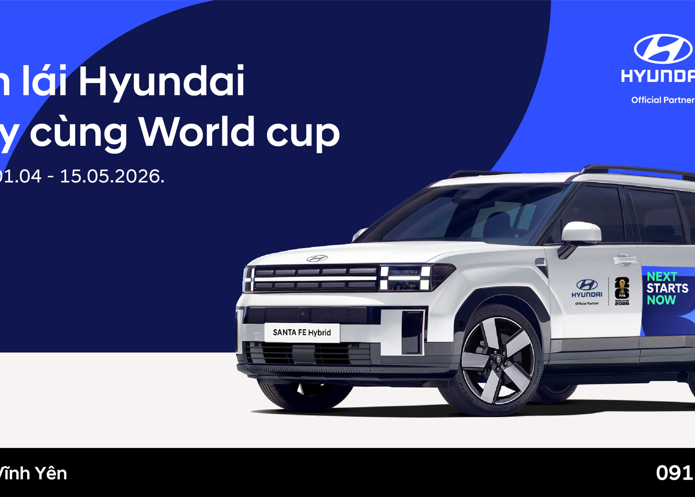 CẦM LÁI HYUNDAI – CHÁY CÙNG WORLD CUP