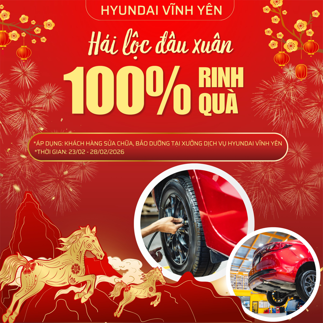 HYUNDAI VĨNH YÊN THÔNG BÁO LỊCH NGHỈ LỄ GIỖ TỔ HÙNG VƯƠNG (10/3 ÂL) VÀ GIẢI PHÓNG MIỀN NAM 30/4 - QUỐC TẾ LAO ĐỘNG 1/5
